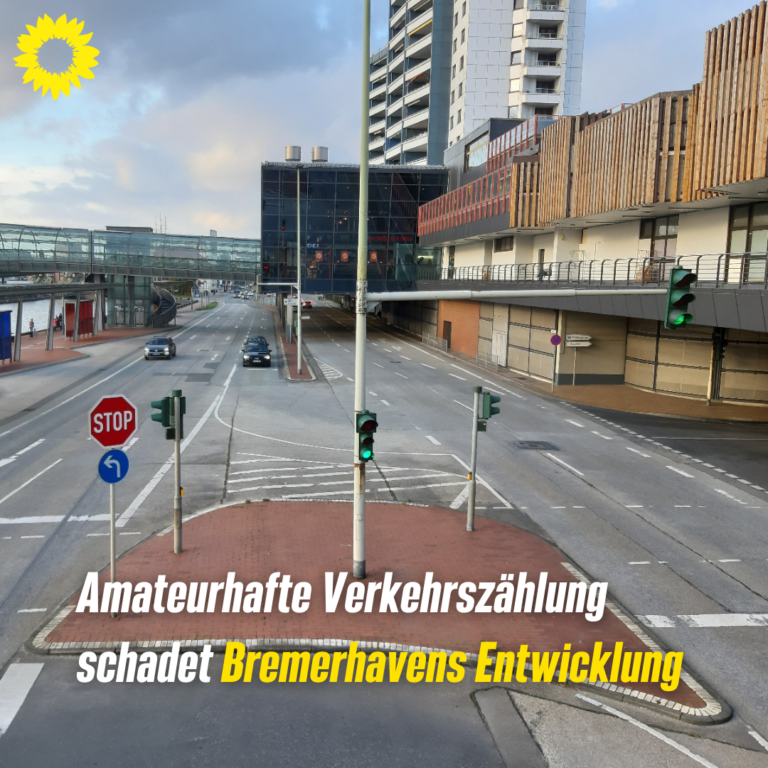 Amateurhafte Verkehrszählung schadet Bremerhavens Entwicklung