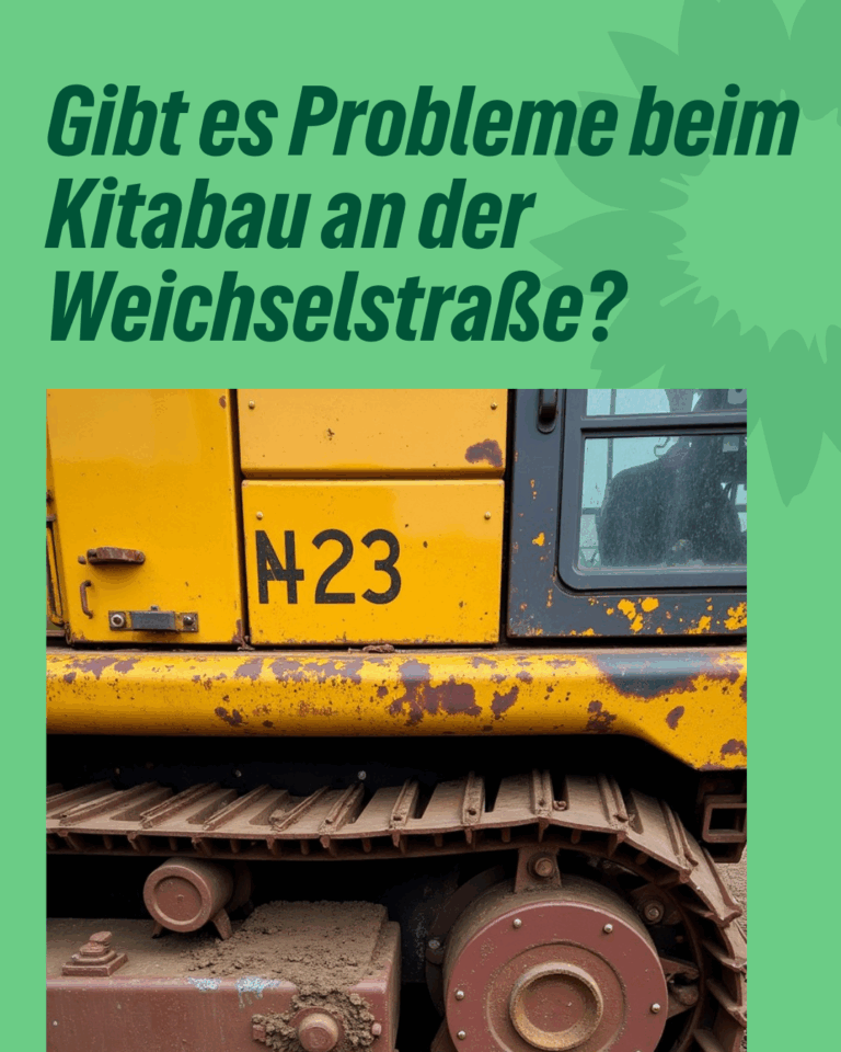 Gibt es Probleme beim Kitabau an der Weichselstraße?