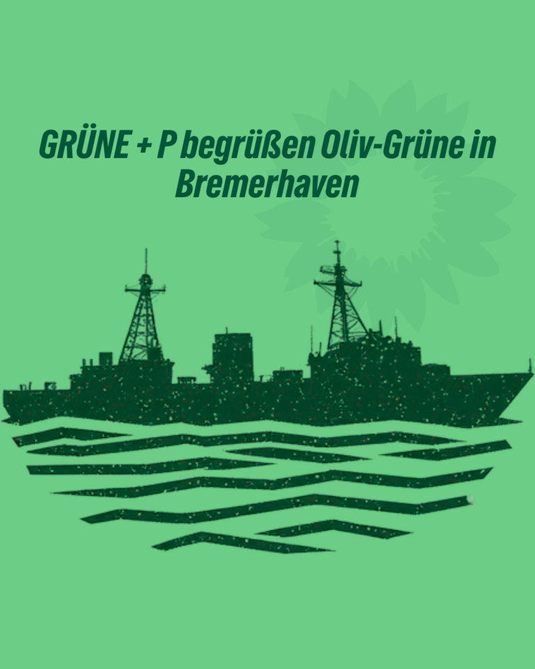 GRÜNE + P begrüßen Oliv-Grüne in Bremerhaven