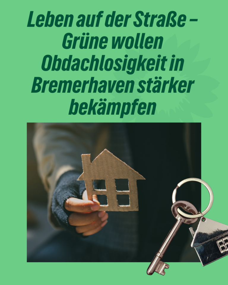 Leben auf der Straße – Grüne wollen Obdachlosigkeit in Bremerhaven stärker bekämpfen